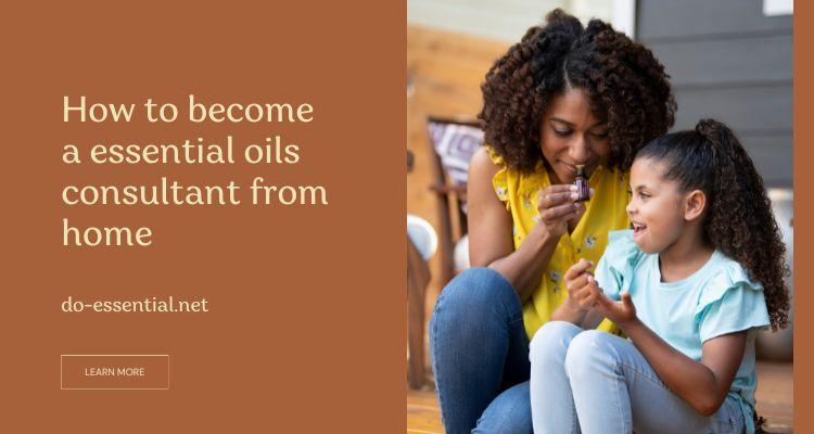Essential oils consultant